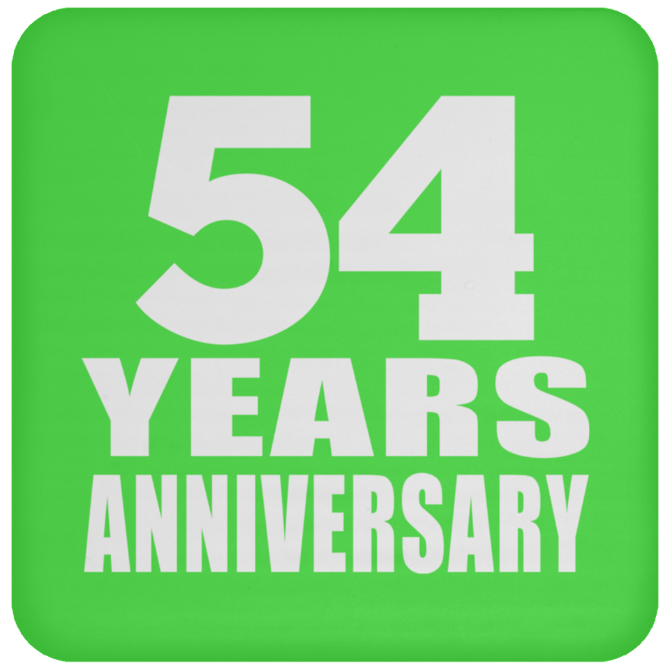 54th Anniversary 54 Years - Coaster