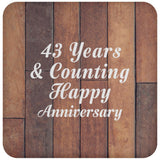Happy 43rd Anniversary 43 Years & Counting - Drink Coaster E