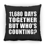 32nd Anniversary 11,680 Days Together But Who's Counting - Throw Pillow Black