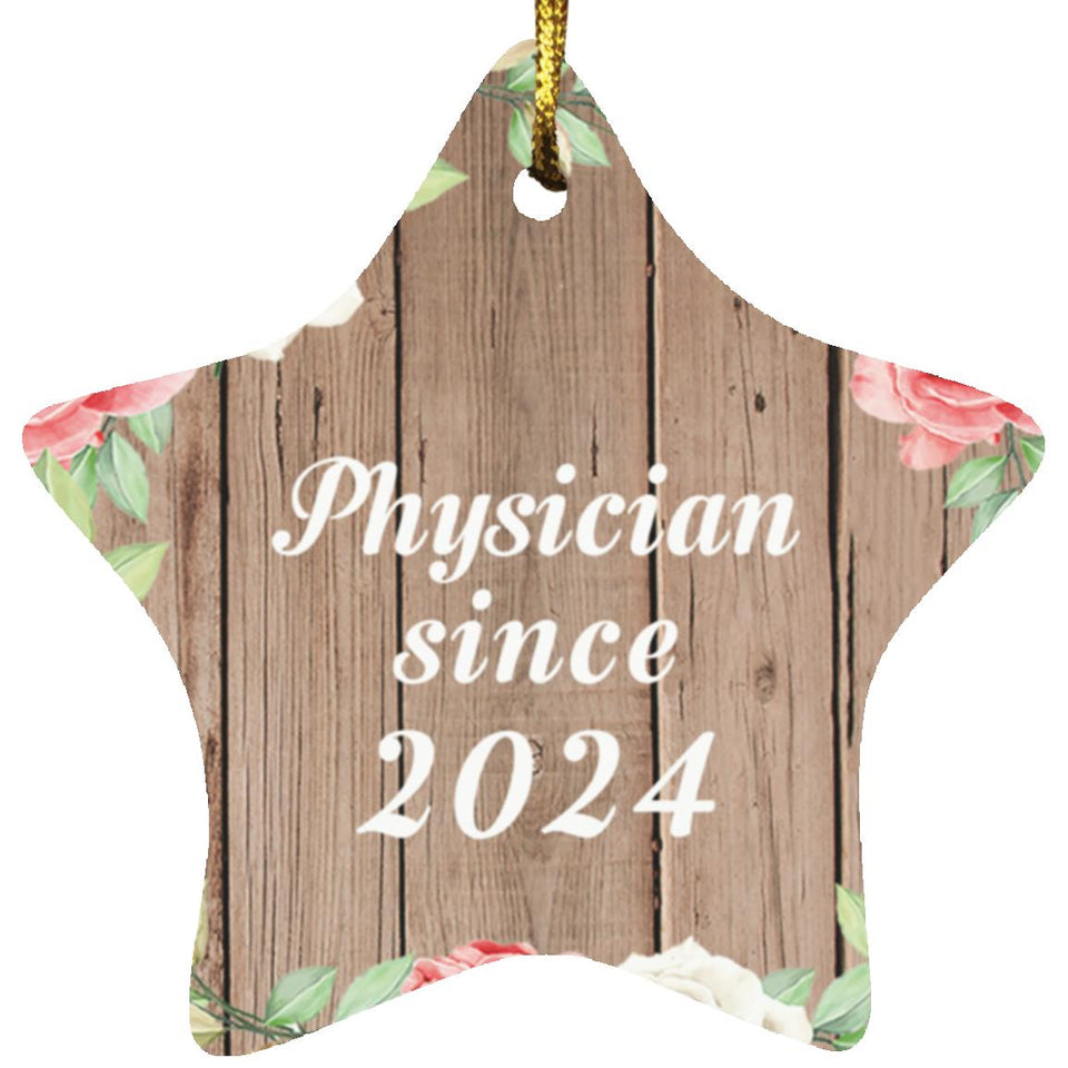 Physician Since 2024 - Star Ornament B