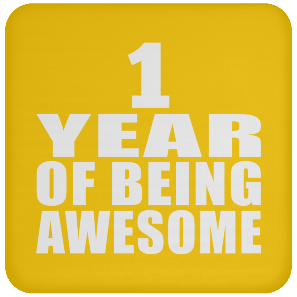 1st Birthday 1 Year Of Being Awesome - Drink Coaster