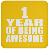 1st Birthday 1 Year Of Being Awesome - Drink Coaster