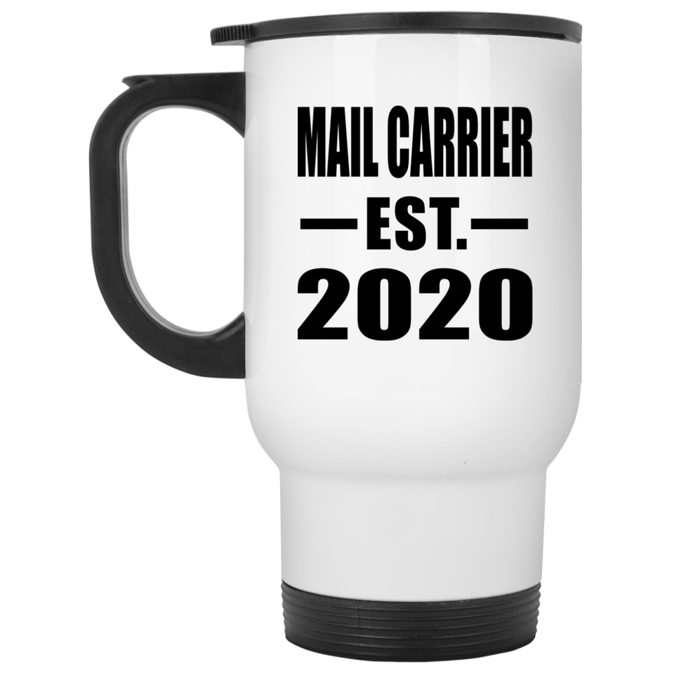 Mail Carrier Established EST. 2020 - White Travel Mug