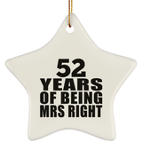 52nd Anniversary 52 Years Of Being Mrs Right - Star Ornament