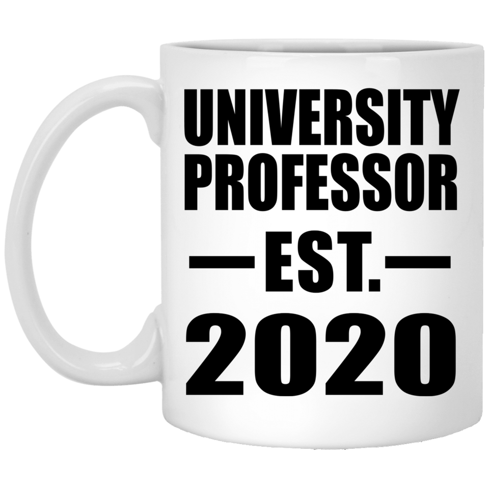 University Professor Established EST. 2020 - 11oz Coffee Mug