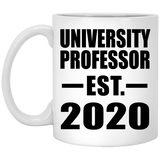 University Professor Established EST. 2020 - 11oz Coffee Mug