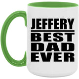 Jeffery Best Dad Ever - 15oz Accent Mug Green