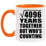 64th Anniversary Square Root of 4096 Years Who's Counting - 11oz Accent Mug Orange