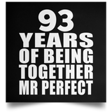 93rd Anniversary 93 Years Of Being Mr Perfect - Poster Square