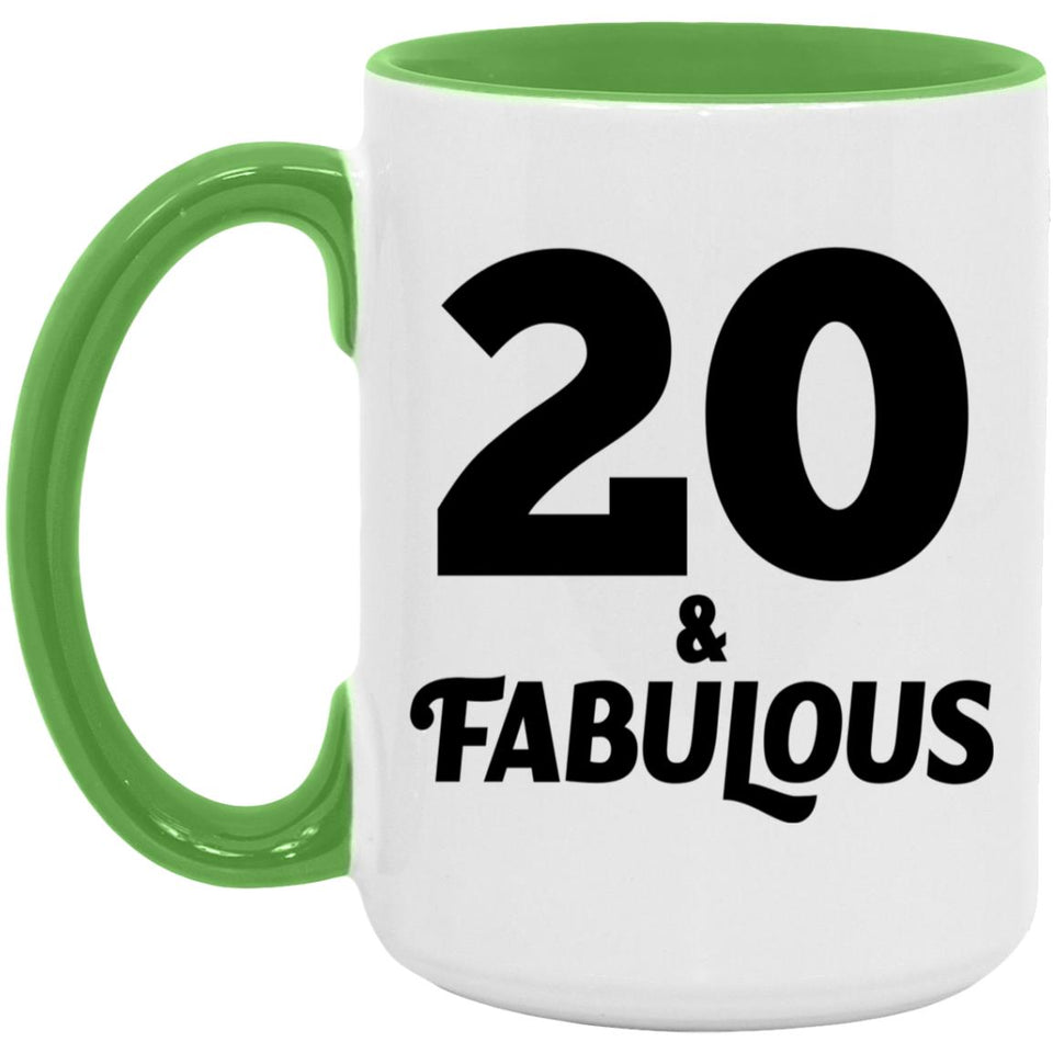 20th Birthday 20 & Fabulous - 15oz Accent Mug Green