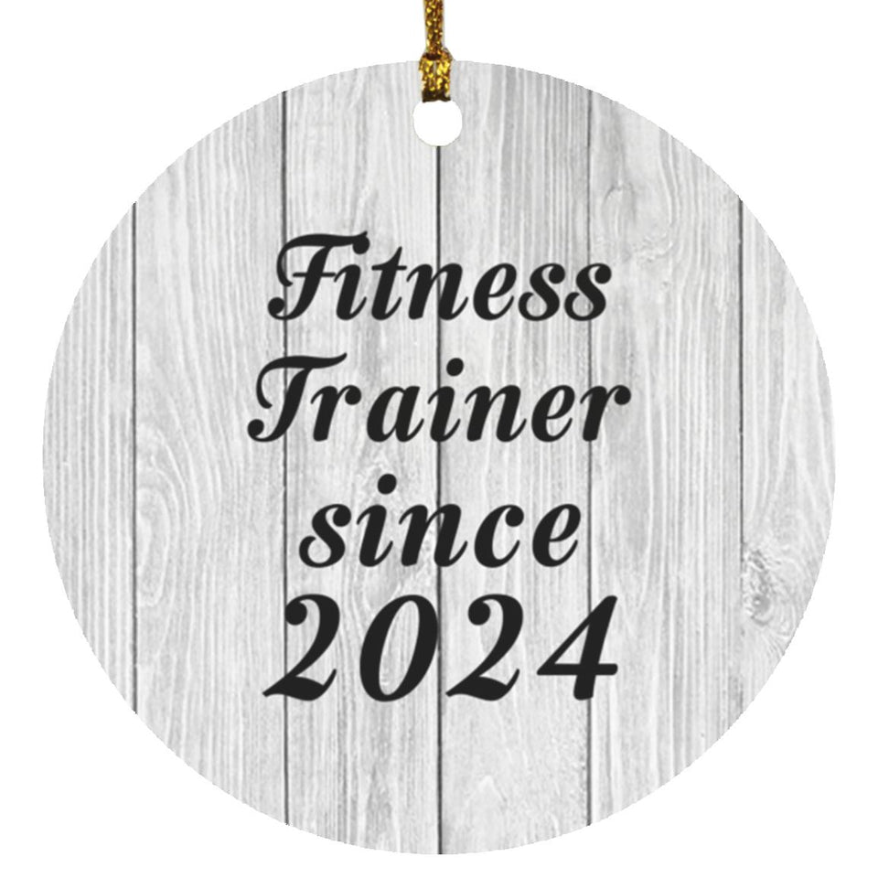 Fitness Trainer Since 2024 - Circle Ornament F