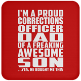 Proud Corrections Officer Dad Of Awesome Son - Drink Coaster