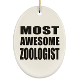 Most Awesome Zoologist - Oval Ornament