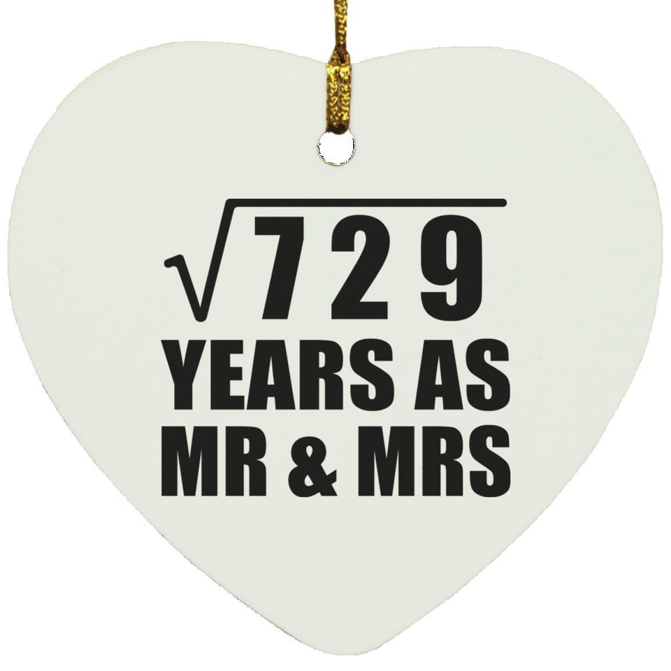 27th Anniversary Square Root of 729 Years As Mr & Mrs - Heart Ornament
