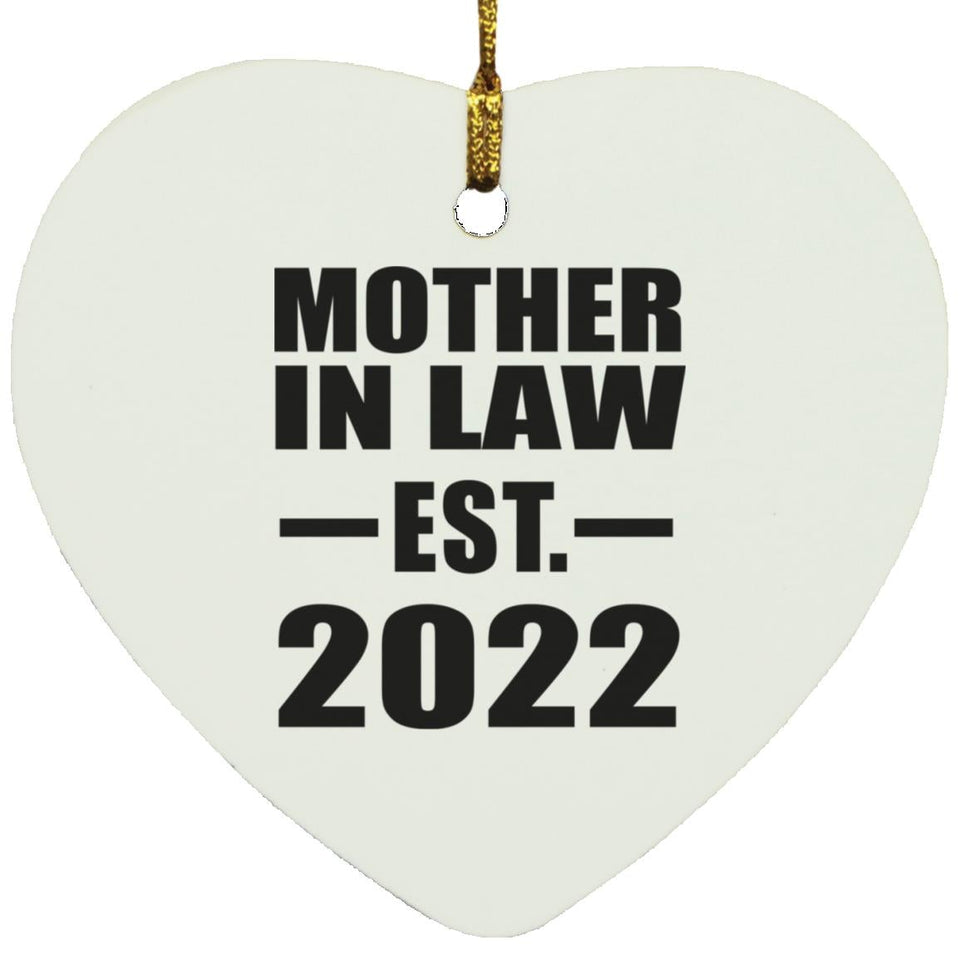 Mother In Law Established EST. 2022 - Heart Ornament