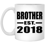 Brother Established EST. 2018 - 11 Oz Coffee Mug