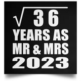 6th Anniversary Square Root of 36 Years As Mr & Mrs 2023 - Poster Square