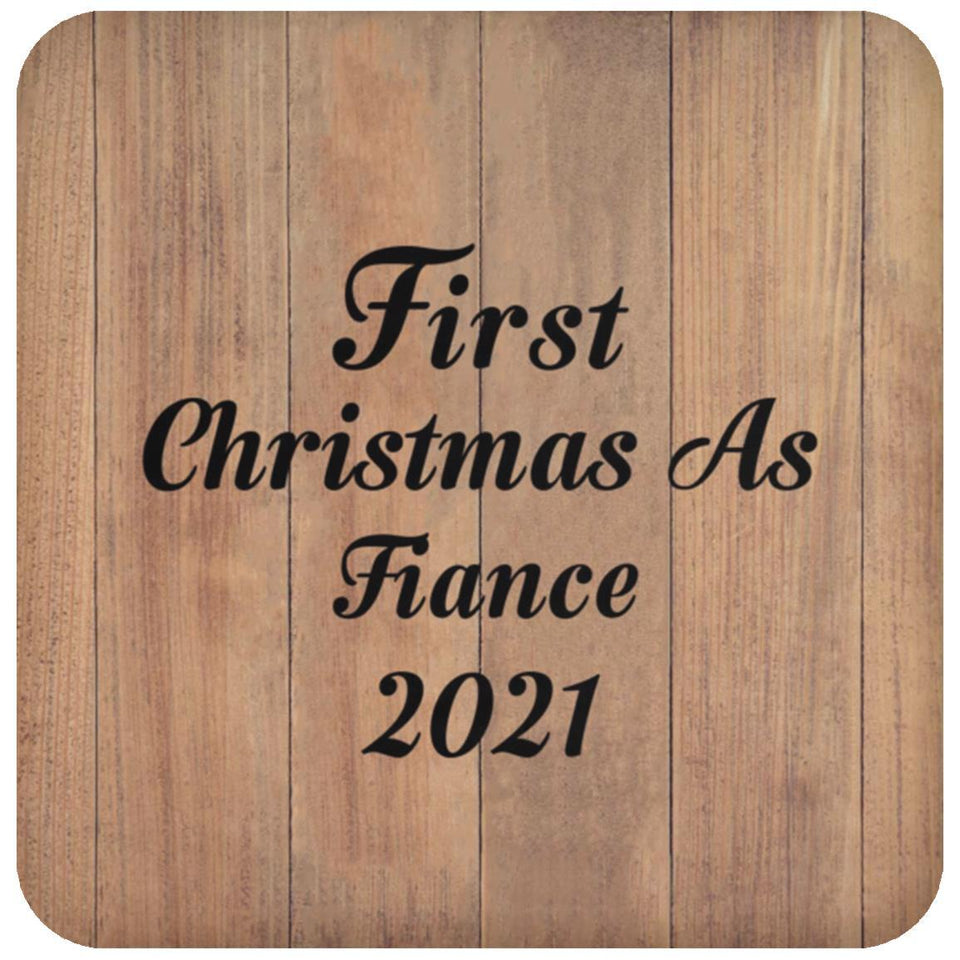 First Christmas As Fiance 2021 - Drink Coaster C