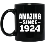 100th Birthday Amazing Since 1924 - 11 Oz Coffee Mug Black