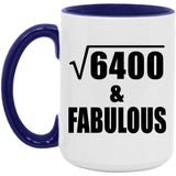 80th Birthday Square Root of 6400 & Fabulous - 15oz Accent Mug Purple