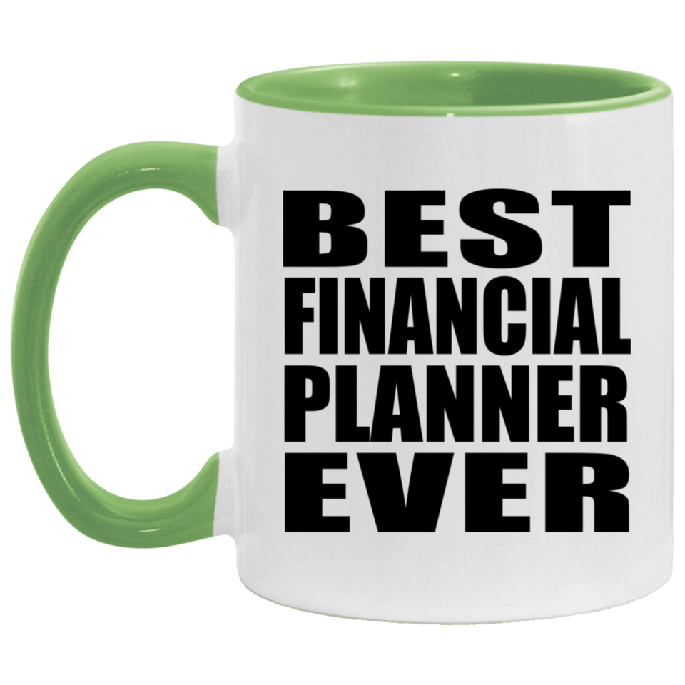Best Financial Planner Ever - 11oz Accent Mug Green