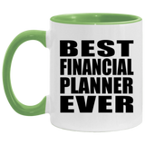 Best Financial Planner Ever - 11oz Accent Mug Green