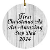 First Christmas As An Amazing Step Dad 2024 - Circle Ornament F