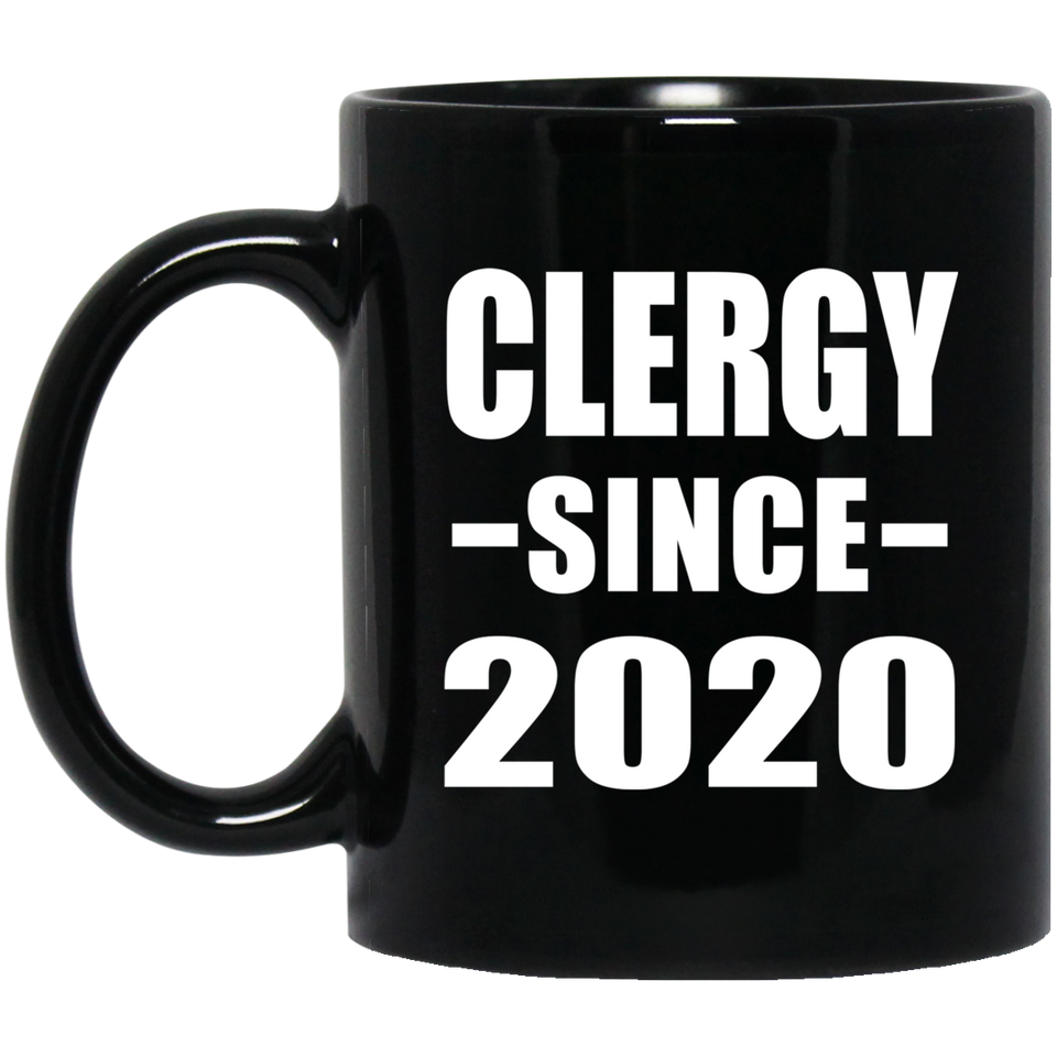 Clergy Since 2020 - 11oz Coffee Mug Black