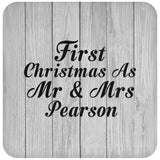 First Christmas As Mr & Mrs Pearson - Drink Coaster F