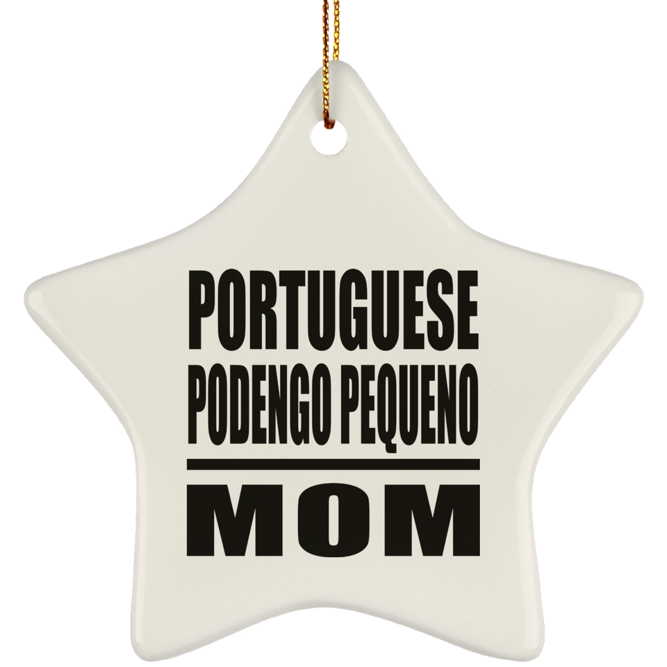 Portuguese Podengo Pequeno Mom - Star Ornament