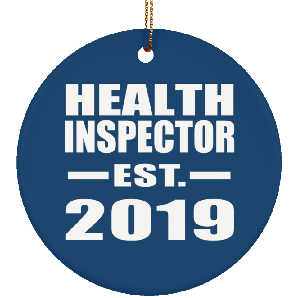 Health Inspector Established EST. 2019 - Circle Ornament
