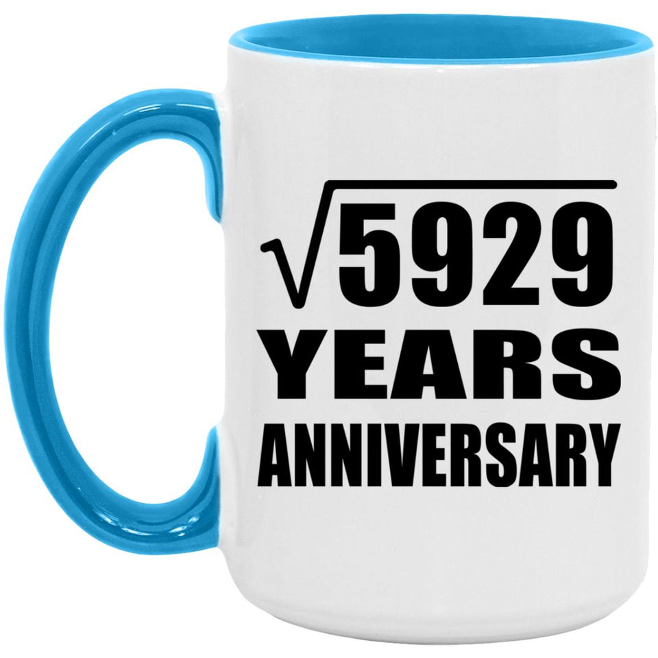 77th Anniversary Square Root of 5929 Years Anniversary - 15oz Accent Mug Blue