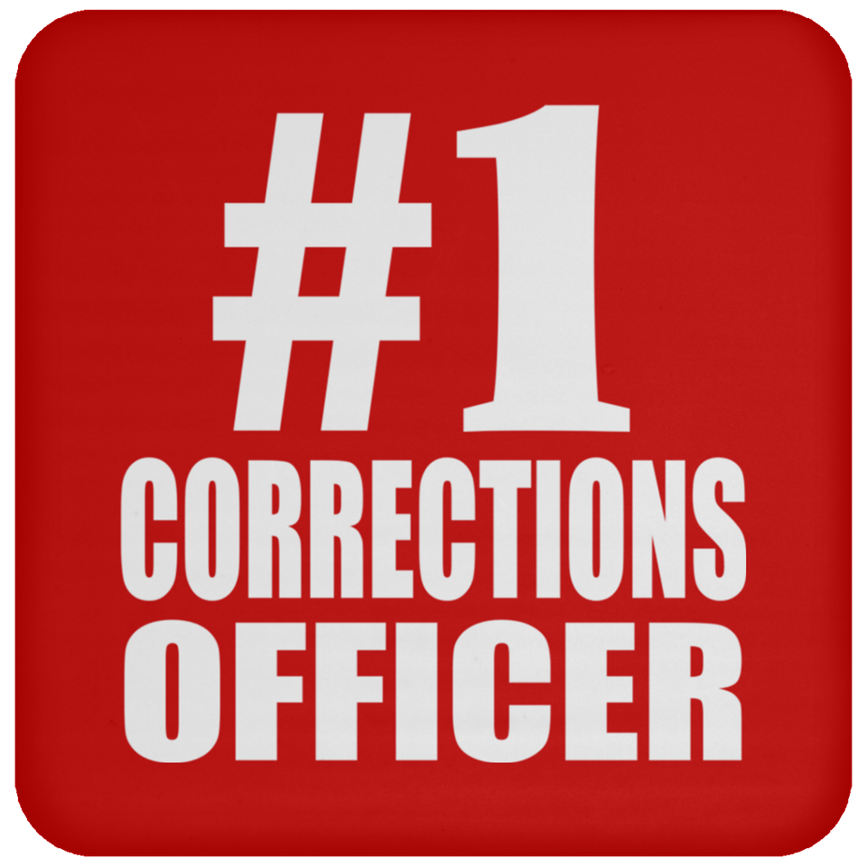 Number One #1 Corrections Officer - Drink Coaster