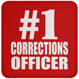 Number One #1 Corrections Officer - Drink Coaster