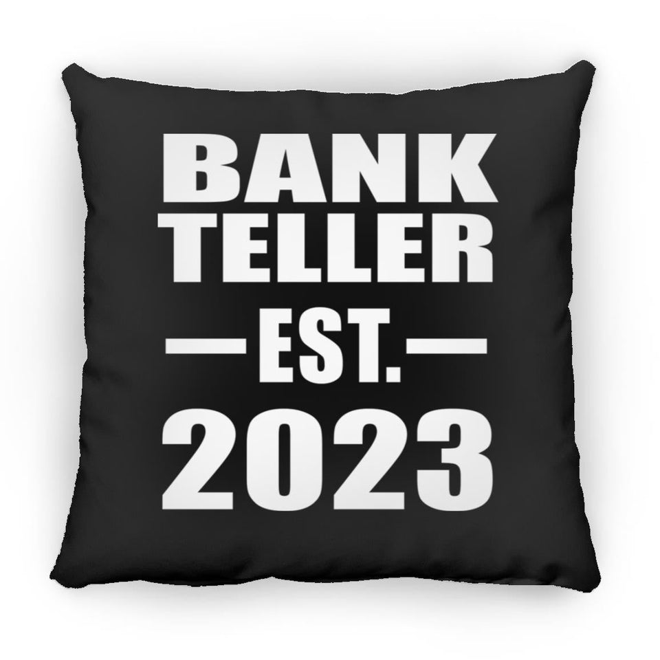 Bank Teller Established EST. 2023 - Throw Pillow Black