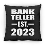 Bank Teller Established EST. 2023 - Throw Pillow Black