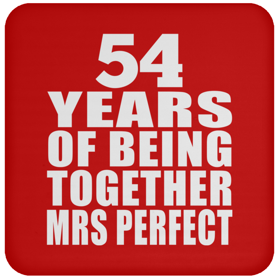54th Anniversary 54 Years Of Being Mrs Perfect - Drink Coaster
