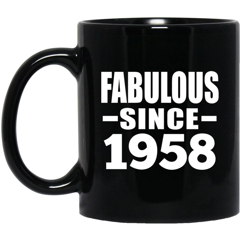 66th Birthday Fabulous Since 1958 - 11 Oz Coffee Mug Black