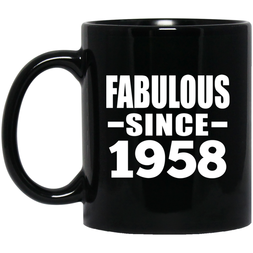 66th Birthday Fabulous Since 1958 - 11 Oz Coffee Mug Black