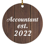 Accountant Established Est. 2022 - Circle Ornament D