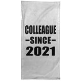 Colleague Since 2021 - Hand Towel