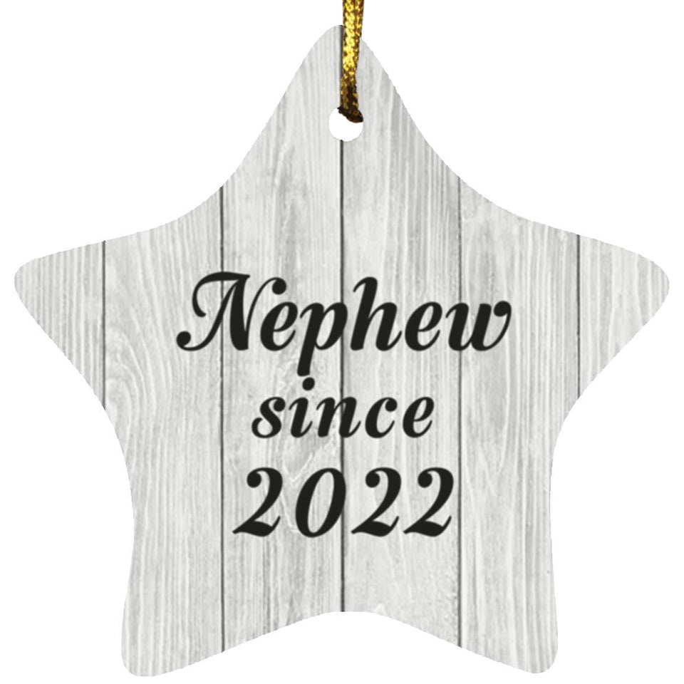 Nephew Since 2022 - Star Ornament F