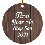 First Year As Step Son 2021 - Circle Ornament D