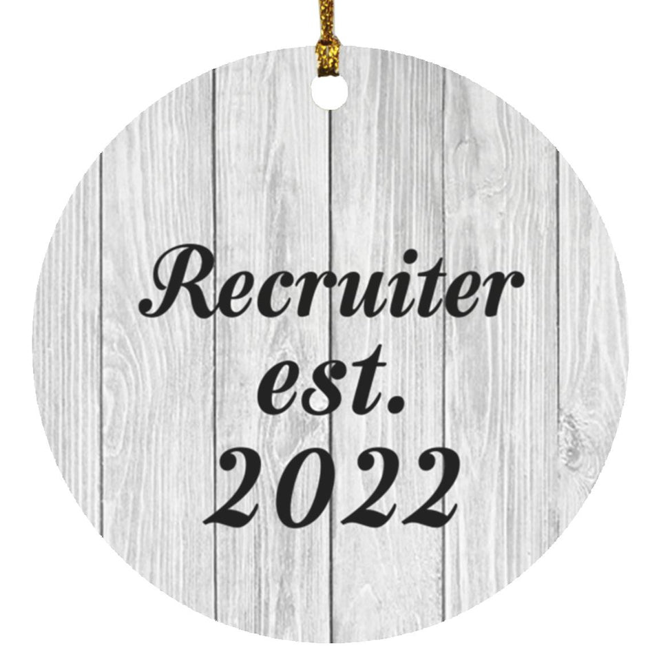 Recruiter Established Est. 2022 - Circle Ornament F