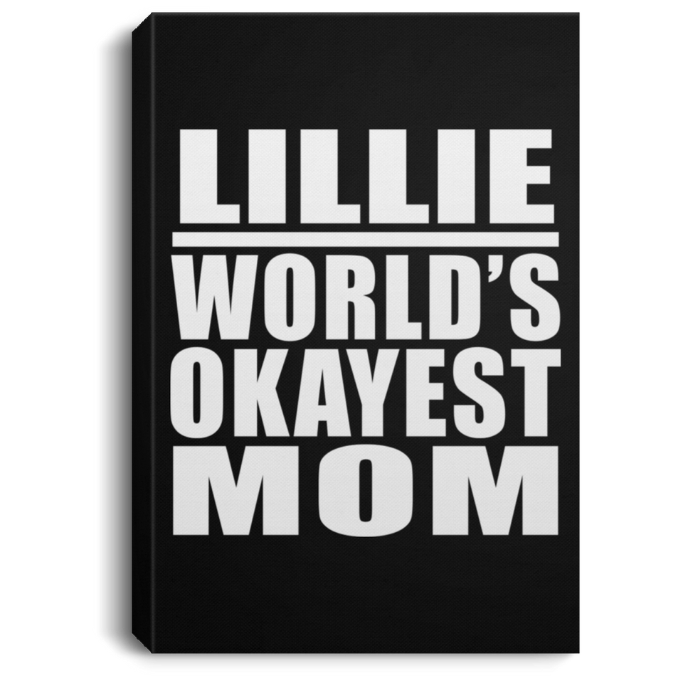 Lillie World's Okayest Mom - Canvas Portrait