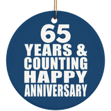 Happy 65th Anniversary 65 Years & Counting - Circle Ornament