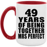 49th Anniversary 49 Years Of Being Mrs Perfect - 15oz Accent Mug Red
