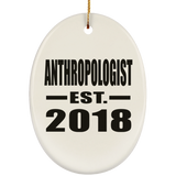 Anthropologist Established EST. 2018 - Oval Ornament