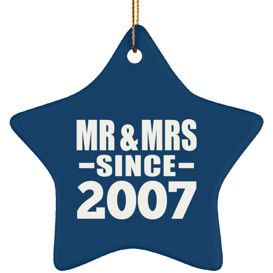 17th Anniversary Mr & Mrs Since 2007 - Star Ornament