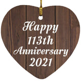 Happy 113th Anniversary 2021 - Heart Ornament D